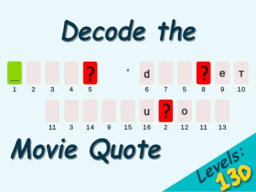 Guess the Movie Quote One Letter at a Time