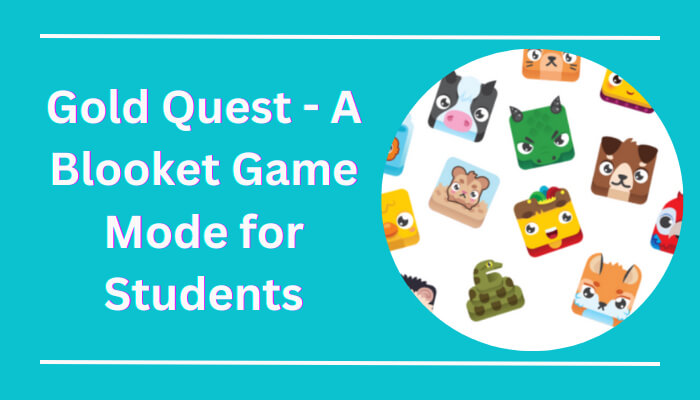Gold Quest - A Blooket Game Mode for Students